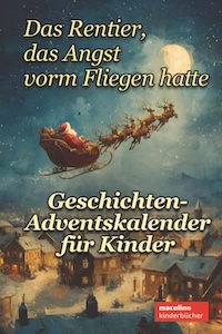 Das Rentier, das Angst vorm Fliegen hatte - Buchcover